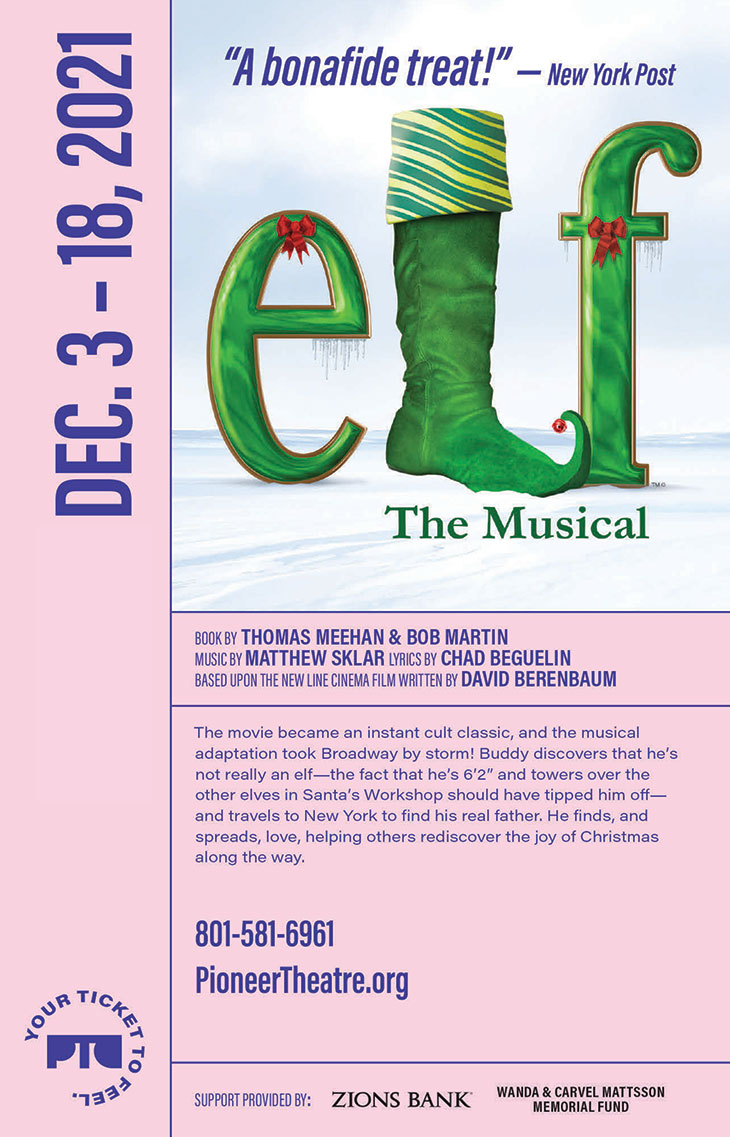 Pioneer Theatre Company Elf ad