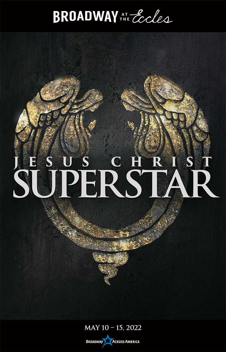 Broadway at the Eccles Jesus Christ Superstar cover image