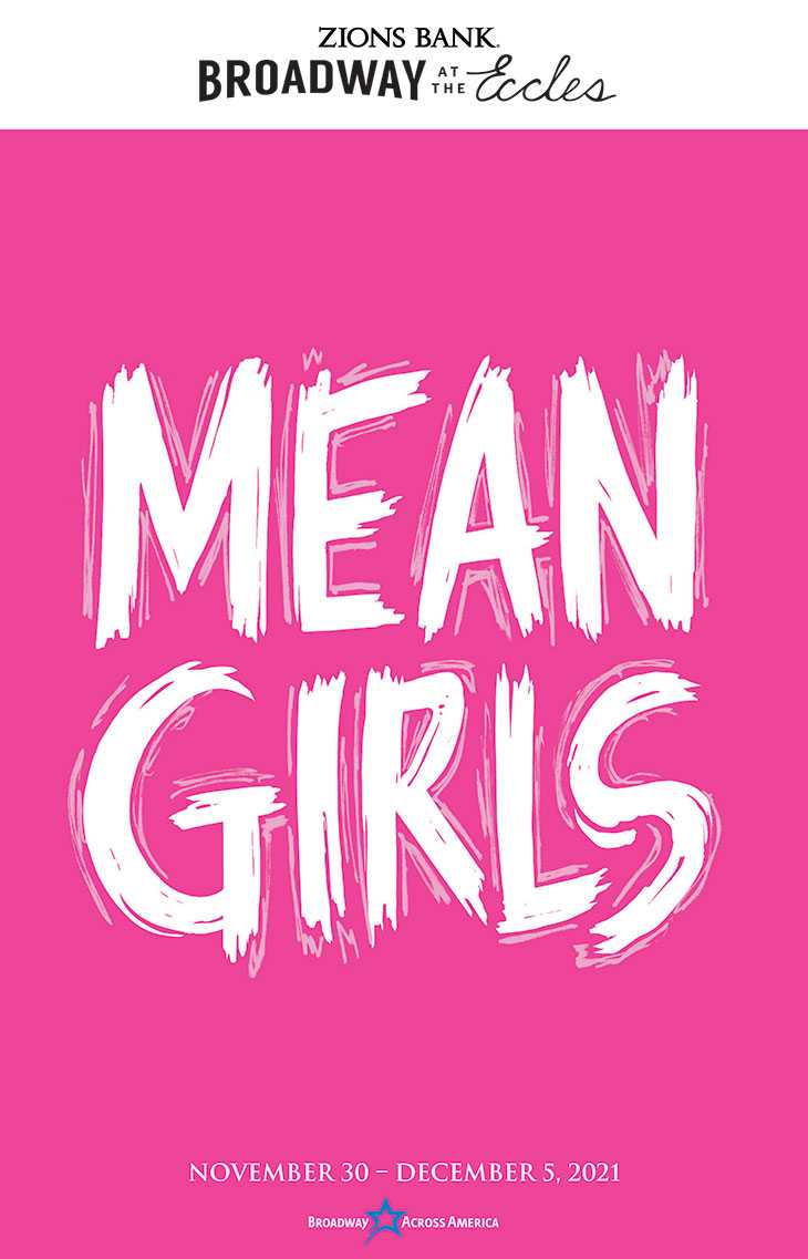 Broadway at the Eccles Mean Girls cover image